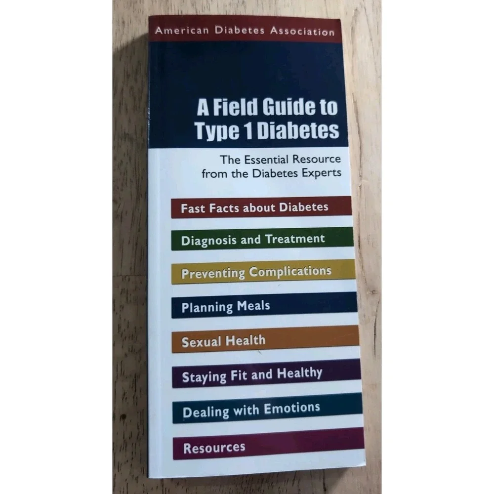 Field Guide to Type 1‎ Diabetes by American Diabetes Association Staff (2002,...